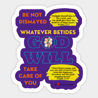 God Will Take Care of You Sticker